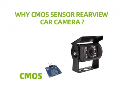 Why CMOS sensor rearview car camera