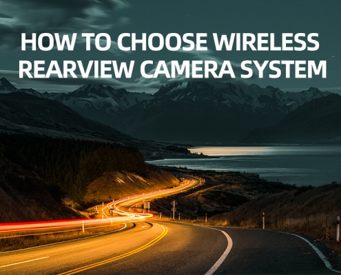 Factors To Consider Before Buying Wireless Rearview Camera System