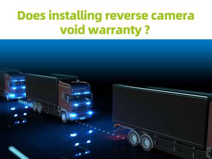 Does installing reverse camera void warranty