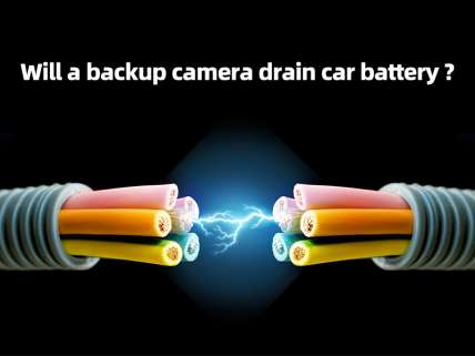 Will a backup camera drain car battery