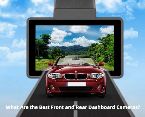 What Are the Best Front and Rear Dashboard Cameras